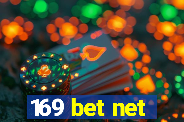 169 bet net